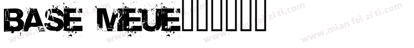 base meue字体转换